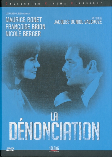 Couverture LA DÉNONCIATION de Jacques DONIOL-VALCROZE