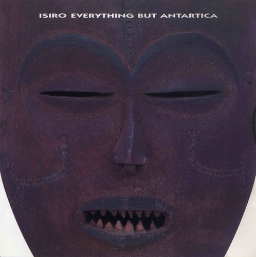 Couverture EVERYTHING BUT ANTARTICA de ISIRO