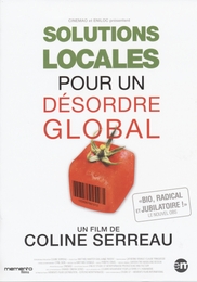 Image du média "SOLUTIONS LOCALES POUR UN DÉSORDRE GLOBAL de Coline SERREAU"