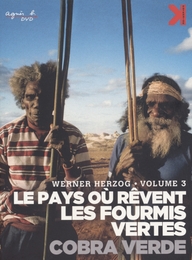 Image du média "LE PAYS OÙ RÊVENT LES FOURMIS VERTES de Werner HERZOG"