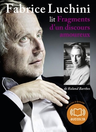 Image du média "FRAGMENTS D'UN DISCOURS AMOUREUX de Roland BARTHES"