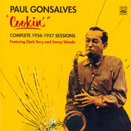 Image du média "COOKIN' (COMPLETE 1956-1957 SESSIONS) de Paul GONSALVES"