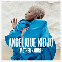 Image du média "MOTHER NATURE de Angelique KIDJO"