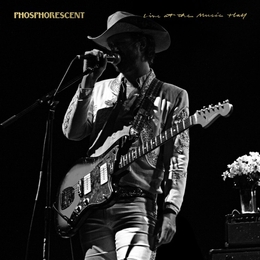 Image du média "LIVE AT THE MUSIC HALL de PHOSPHORESCENT"