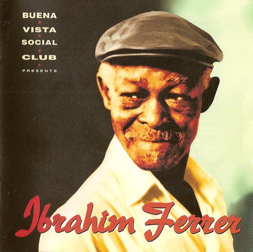 Couverture BUENA VISTA SOCIAL CLUB PRESENTS IBRAHIM FERRER de Ibrahim FERRER