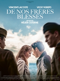 Image du média "DE NOS FRÈRES BLESSÉS de Hélier CISTERNE"