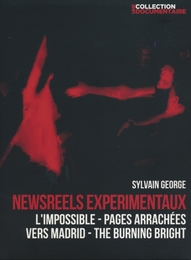 Image du média "NEWSREELS EXPÉRIMENTAUX de Sylvain GEORGE"