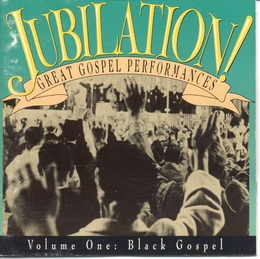 Image du média "JUBILATION!, VOL.1: BLACK GOSPEL"