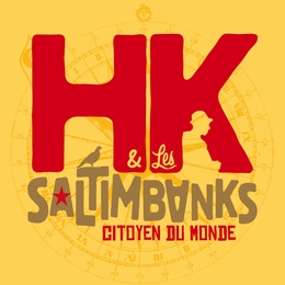 Image du média "CITOYEN DU MONDE de HK & LES SALTIMBANKS"