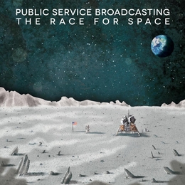 Image du média "THE RACE FOR SPACE de PUBLIC SERVICE BROADCASTING"