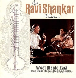 Image du média "WEST MEETS EAST: THE HISTORIC SHANKAR/ MENUHIN SESSIONS de Ravi SHANKAR"