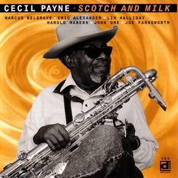 Image du média "SCOTCH AND MILK de Cecil PAYNE"