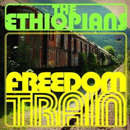 Image du média "FREEDOM TRAIN de THE ETHIOPIANS"