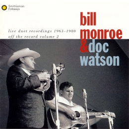 Image du média "LIVE DUET RECORDINGS 1963-1980 OFF THE RECORD VOLUME 2 de Bill MONROE"