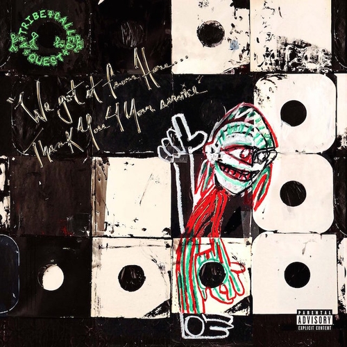 Couverture WE GOT IT FROM HERE...THANK YOU 4 YOUR SERVICE de A TRIBE CALLED QUEST