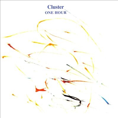 Couverture ONE HOUR (REMASTERED) de CLUSTER