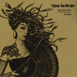 Image du média "CORRIENTE VITAL (10 AÑOS) de OJOS DE BRUJO"