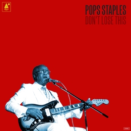 Image du média "DON'T LOSE THIS de Pops STAPLES"