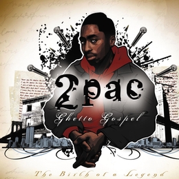 Image du média "GHETTO GOSPEL (THE BIRTH OF A LEGEND) de 2PAC"