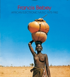 Image du média "AFRICAN ELECTRONIC MUSIC 1975-1982 de Francis BEBEY"