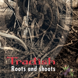 Image du média "ROOTS ANS SHOOTS de TRADISH"