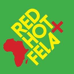 Image du média "RED HOT + FELA"