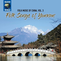 Image du média "FOLK MUSIC OF CHINA 3: FOLK SONGS OF YUNNAN"