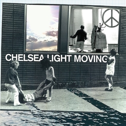 Image du média "CHELSEA LIGHT MOVING de CHELSEA LIGHT MOVING"