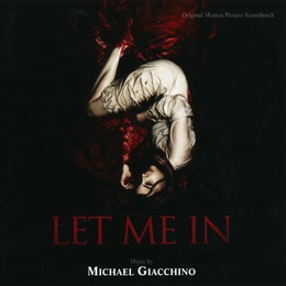 Image du média "LET ME IN de Michael GIACCHINO"