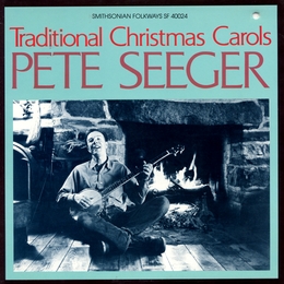 Image du média "TRADITIONAL CHRISTMAS CAROLS de Pete SEEGER"