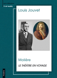 Image du média "MOLIÈRE - LE THÉÂTRE EN VOYAGE de Léon CHANCEREL"