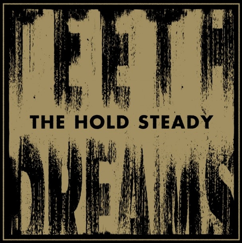 Couverture TEETH DREAMS de THE HOLD STEADY