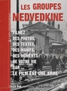 Image du média "LES GROUPES MEDVEDKINE - COFFRET DVD"