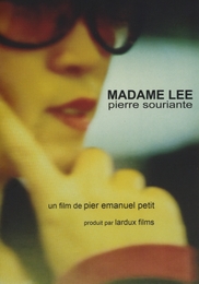 Image du média "MADAME LEE, PIERRE SOURIANTE de Pier Emanuel PETIT"