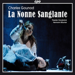 Image du média "LA NONNE SANGLANTE de Charles GOUNOD"