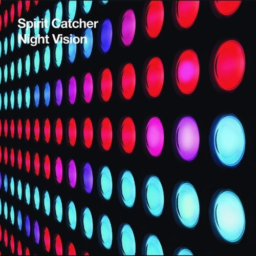 Couverture NIGHT VISION de SPIRIT CATCHER