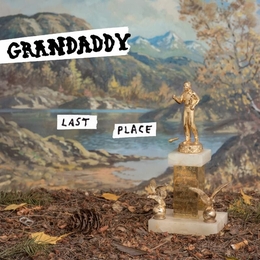 Image du média "LAST PLACE de GRANDADDY"