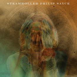 Image du média "STEAMROLLER de Philip SAYCE"