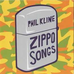 Image du média "ZIPPO SONGS (AIRS AND WAR AND LUNACY) de Phil KLINE"