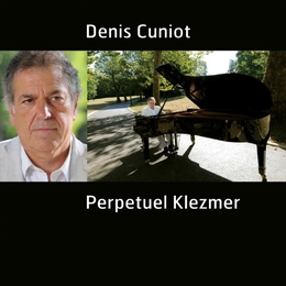 Image du média "PERPETUEL KLEZMER de Denis CUNIOT"