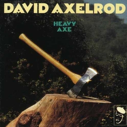 Image du média "HEAVY AXE de David AXELROD"