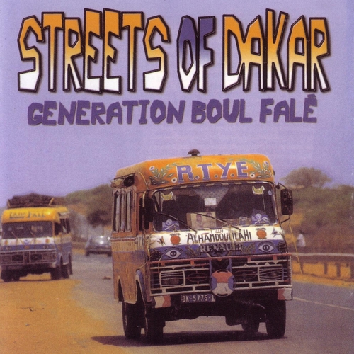 Couverture STREETS OF DAKAR: GENERATION BOUL FALE