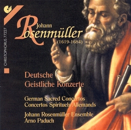 Image du média "DEUTSCHE GEISTLISCHE KONZERTE de Johann ROSENMÜLLER"