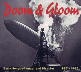 Image du média "DOOM & GLOOM. EARLY SONGS OF ANGST AND DISASTER"