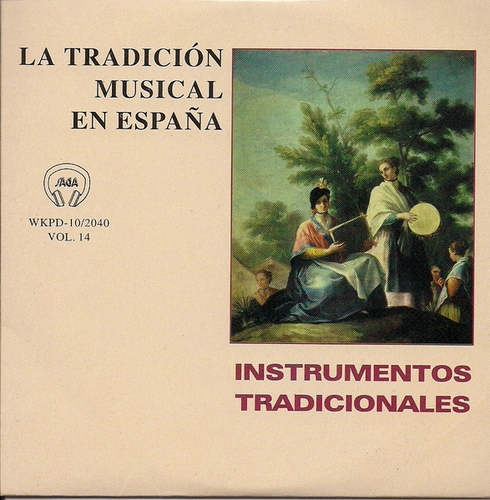 Couverture LA TRADICION MUSICAL EN ESPAÑA: INSTRUMENTOS TRADICIONALES