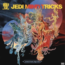 Image du média "SERVANTS IN HEAVEN, KINGS IN HELL de JEDI MIND TRICKS"