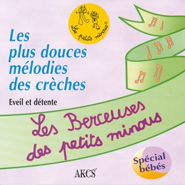 Image du média "LES BERCEUSES DES PETITS MINOUS"