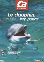 Image du média "LE DAUPHIN, UN HÉROS TROP PARFAIT de Gilles SANTANTONIO"