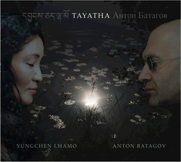 Image du média "TAYATHA de Yungchen LHAMO & ANTON BATAGOV"