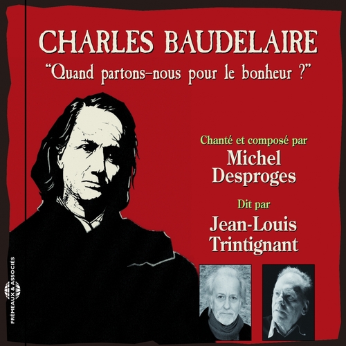 Couverture QUAND PARTONS-NOUS POUR LE BONHEUR? de Charles BAUDELAIRE